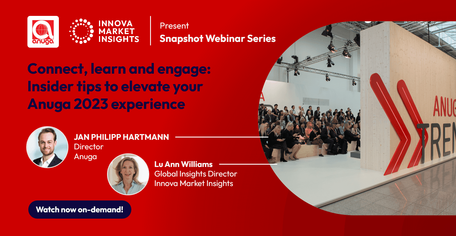 Webinar Connect, learn and engage. Anuga and Innova Market Insights